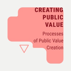 Processes of Public Value Creation