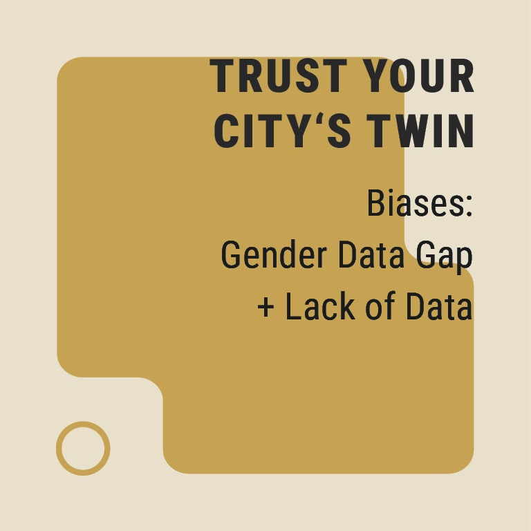 Biases: Gender Data Gap + Lack of Data
