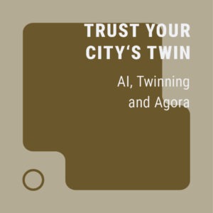 AI, Twinning and Agora