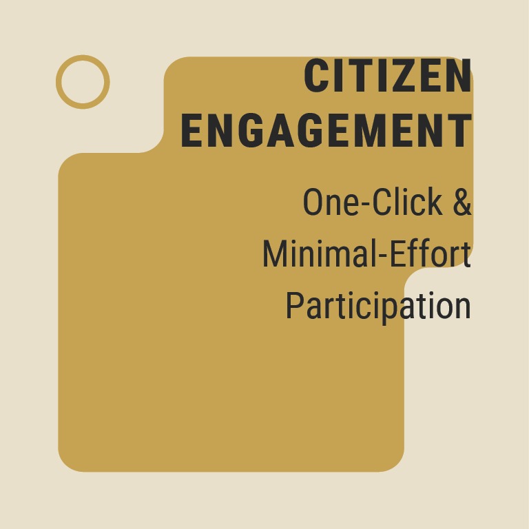 One-Click & Minimal-Effort Participation