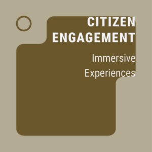 Immersive Experiences