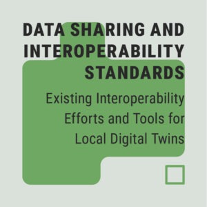 Existing Interoperability Efforts and Tools for Local Digital Twins