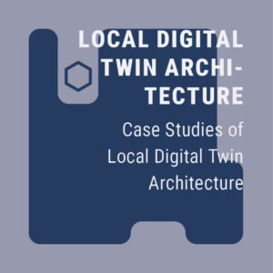 Case Studies of Local Digital Twin Architecture